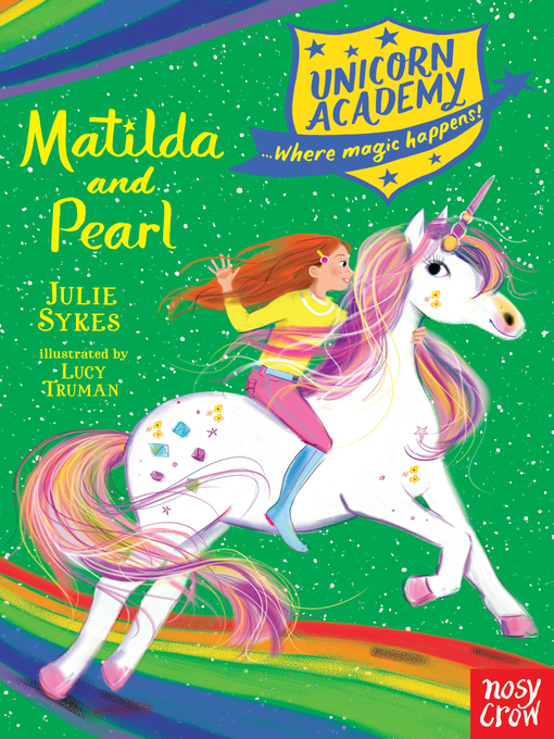 Title details for Unicorn Academy by Julie Sykes - Available